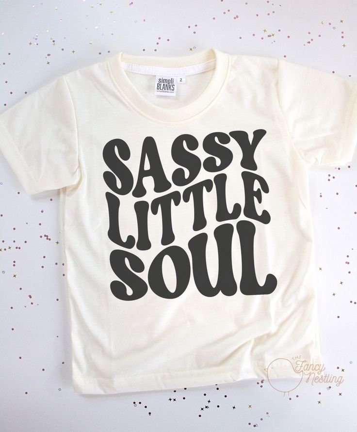 Kids Graphics- Sassy Little Soul T-Shirt