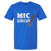 Mic Drop Moment Tee - Image 2