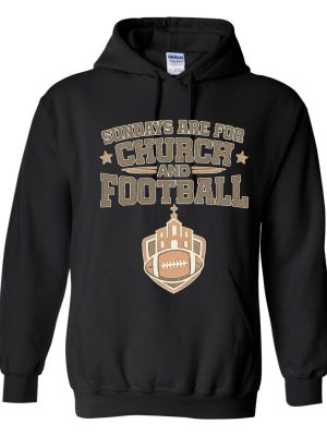 Sundays Are for Church and Football Hoodie - Black