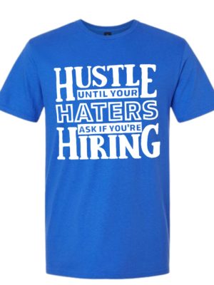 Hustle Hard Graphic Tee – Motivational Streetwear T-Shirt