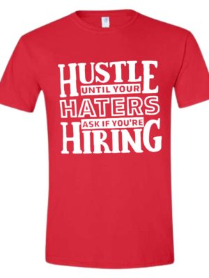 Hustle Hard Graphic Tee – Motivational Streetwear T-Shirt