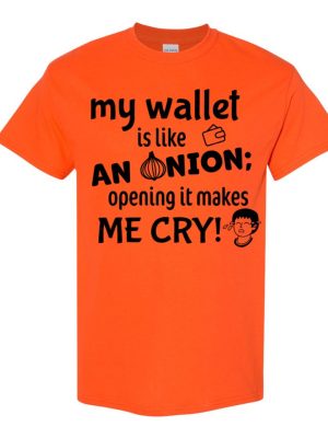 My Wallet Is Like an Onion Humor Graphic Tee