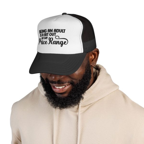 Being an Adult Is a Bit Out of My Price Range Graphic Trucker Cap