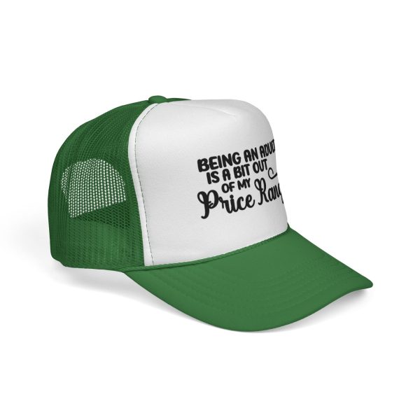 Being an Adult Is a Bit Out of My Price Range Graphic Trucker Cap