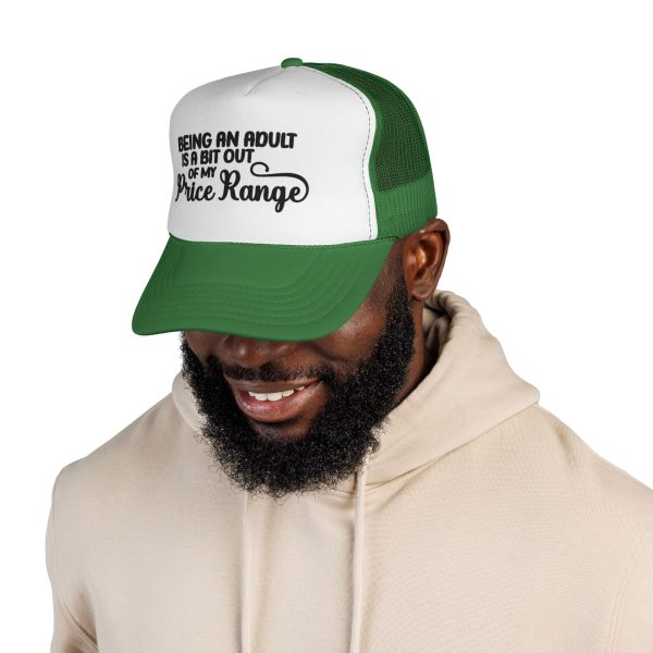 Being an Adult Is a Bit Out of My Price Range Graphic Trucker Cap