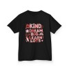Be Kind Dream Big Learn Lots Kids Graphic Tee